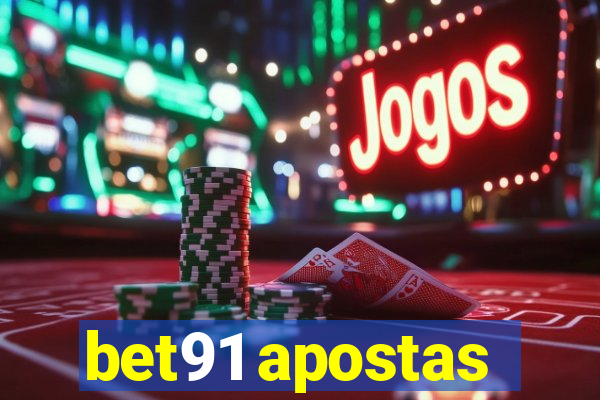 bet91 apostas